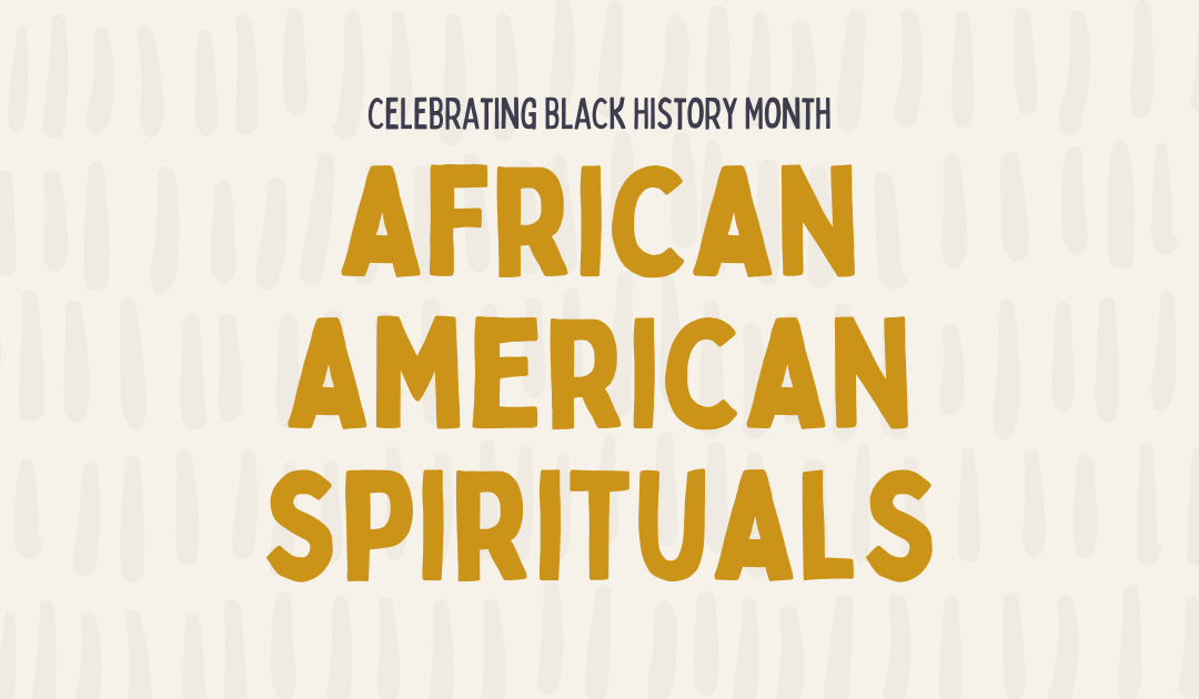 African American Spirituals