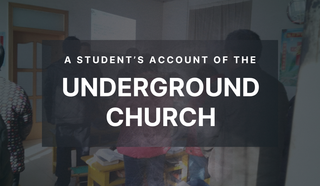 A Student’s Account of the Underground Church