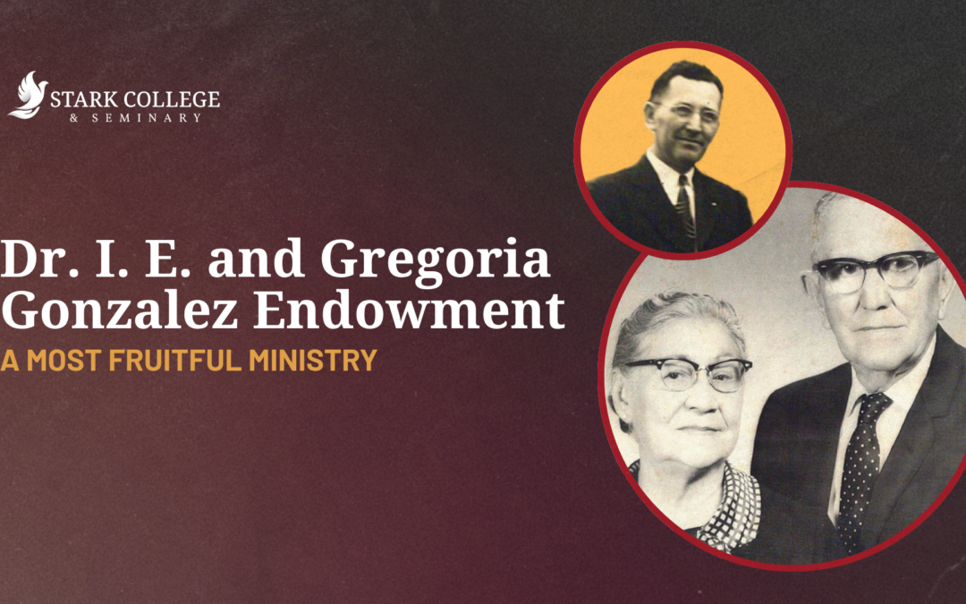 Dr. I. E. and Gregoria Gonzalez Endowment